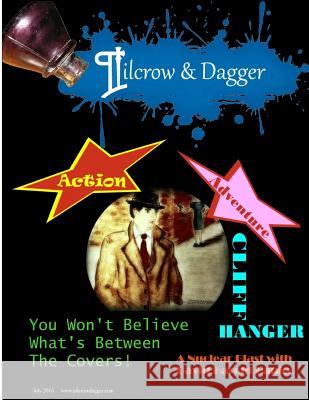 Pilcrow & Dagger: July 2016 Issue - Regular Black & White Issue Leeann Jackson Rhoden A. Marie Silver 9781535100281 Createspace Independent Publishing Platform - książka