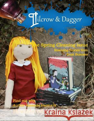 Pilcrow & Dagger: March Issue Leeann Jackson Rhoden A. Marie Silver 9781511677943 Createspace - książka