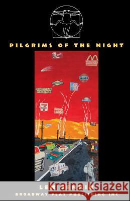Pilgrims Of The Night Len Jenkin 9780881454130 Broadway Play Publishing Inc - książka