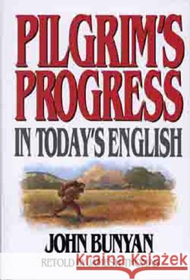 Pilgrim's Progress in Today's English Thomas, James 9780802465207 Moody Publishers - książka
