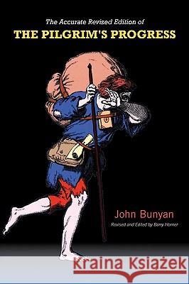 Pilgrim's Progress: The Accurate Revised Text Bunyan, John 9781599252179 Solid Ground Christian Books - książka