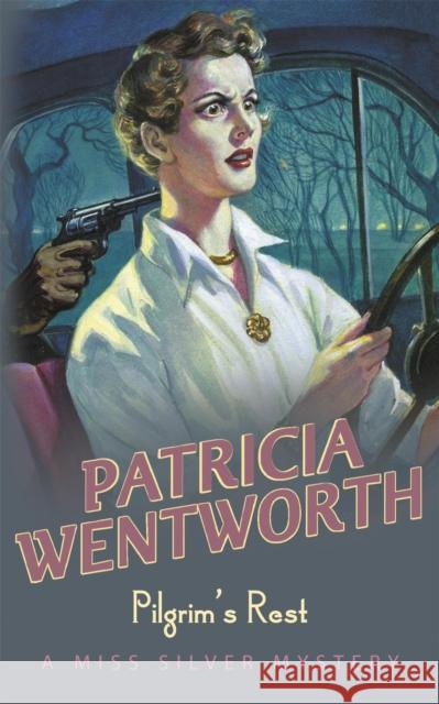 Pilgrim's Rest Patricia Wentworth 9780340253571  - książka