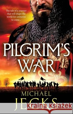 Pilgrim's War Michael Jecks 9781837032921 Boldwood Books Ltd - książka