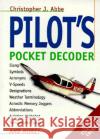Pilot's Pocket Decoder Christopher J. Abbe 9780070075498 McGraw-Hill Professional Publishing