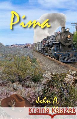 Pima John A. Mille 9781478372097 Createspace Independent Publishing Platform - książka