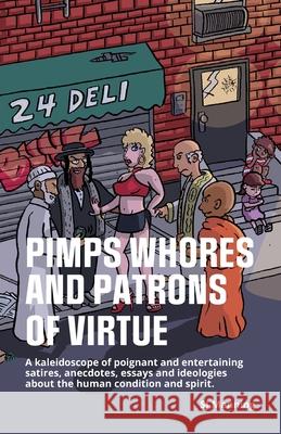 Pimps Whores and Patrons of Virtue Sj Manning 9781649906243 Palmetto Publishing - książka