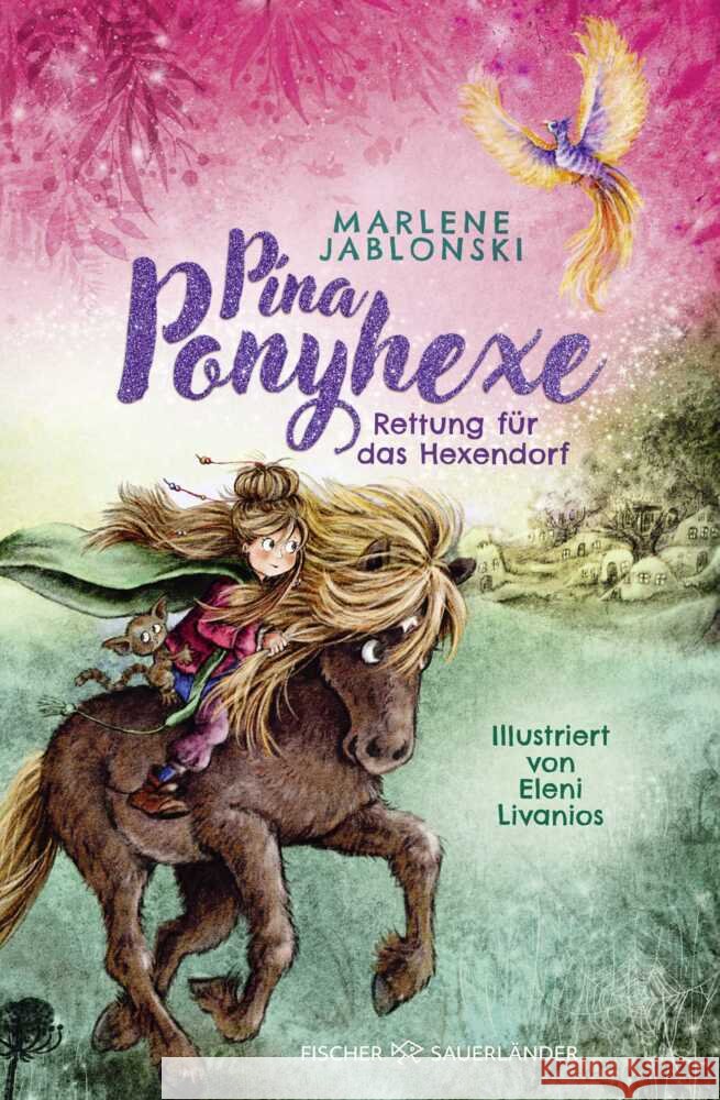 Pina Ponyhexe - Rettung für das Hexendorf Jablonski, Marlene 9783737374088 FISCHER Sauerländer - książka