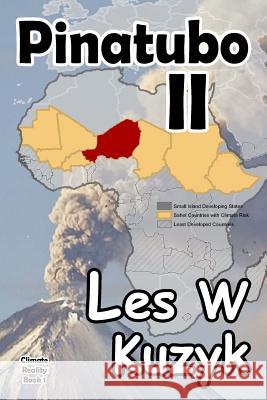 Pinatubo II Les W. Kuzyk 9781518750977 Createspace - książka