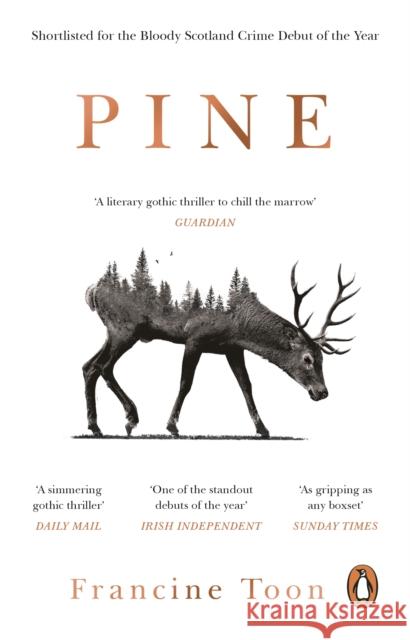 Pine: The spine-chilling Sunday Times bestseller Francine Toon 9781784164829 Transworld Publishers Ltd - książka