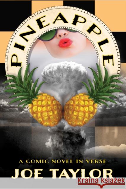 Pineapple Joe Taylor 9781944697273 Sagging Meniscus Press - książka