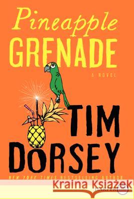 Pineapple Grenade Tim Dorsey   9780062107015 Harperluxe - książka