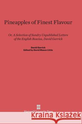 Pineapples of Finest Flavour David Mason Little 9780674281059 Harvard University Press - książka