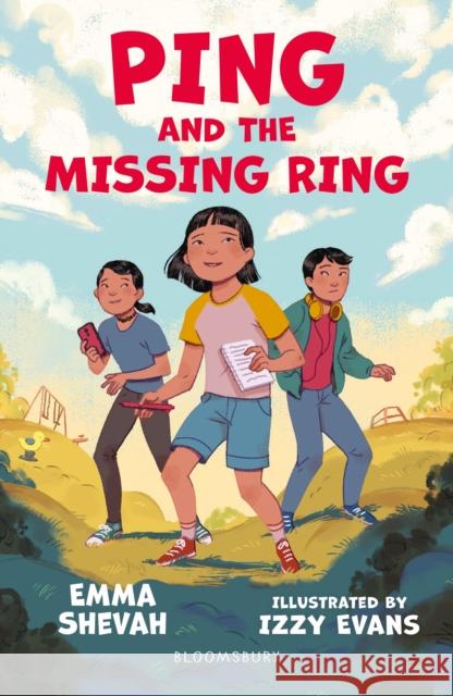 Ping and the Missing Ring: A Bloomsbury Reader: Dark Red Book Band Emma Shevah 9781472994097 Bloomsbury Publishing PLC - książka