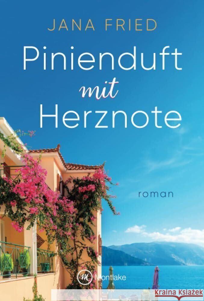 Pinienduft mit Herznote Fried, Jana 9782496711981 Montlake - książka