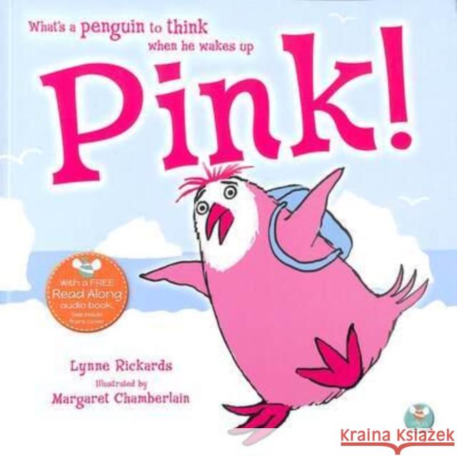 Pink! Lynne Rickards 9781913292614 Wacky Bee Books - książka