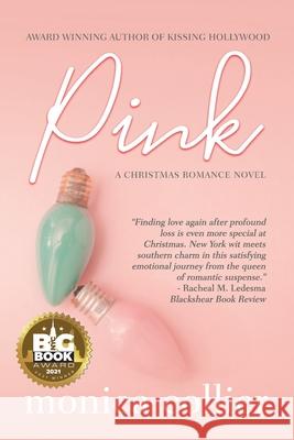 Pink: A Christmas Romance Monica Collier 9781737400325 Red Press Co - książka