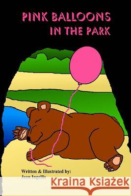 Pink Balloons in the park Ingellis, Jean 9780692745540 Jean and Vic Publishing - książka