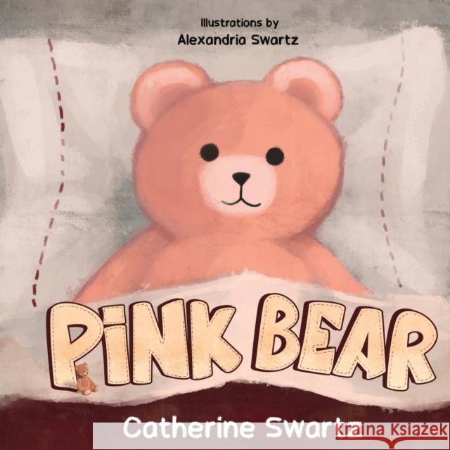 Pink Bear Catherine Swartz 9781838755010 Pegasus Elliot Mackenzie Publishers - książka