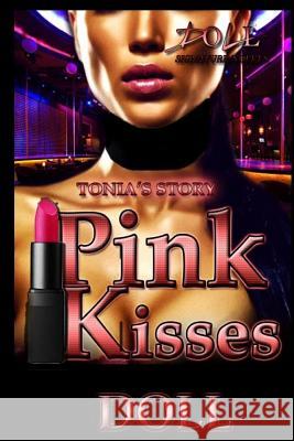 Pink Kisses Doll 9781539919582 Createspace Independent Publishing Platform - książka