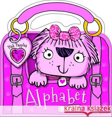 Pink Puppies Alphabet Book Stuart Lynch 9781782359791 Make Believe Ideas - książka