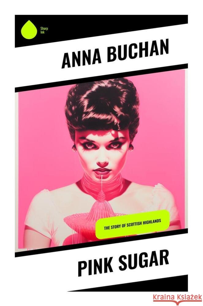 Pink Sugar Buchan, Anna 9788028336288 Sharp Ink - książka