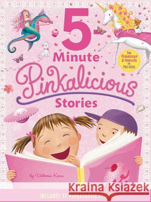 Pinkalicious: 5-Minute Pinkalicious Stories: Includes 12 Pinkatastic Stories! Victoria Kann Victoria Kann 9780062566973 HarperCollins - książka