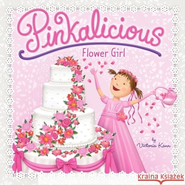 Pinkalicious: Flower Girl Victoria Kann 9780062187666 HarperCollins Publishers Inc - książka