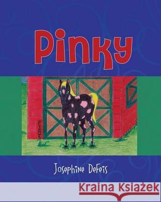 Pinky Josephine Defeis 9781478700753 Outskirts Press - książka