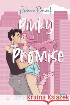 Pinky Promise Rebecca Rennick   9798218084820 Rebecca Rennick - książka