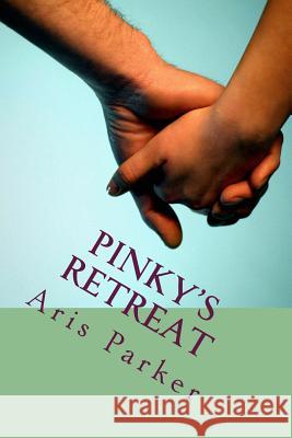 Pinky's Retreat Aris Parker 9781516830459 Createspace - książka