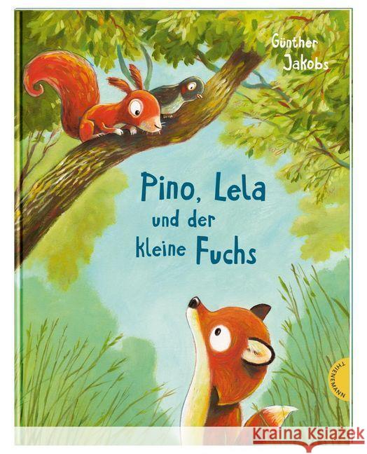 Pino, Lela und der kleine Fuchs Jakobs, Günther 9783522458924 Thienemann Verlag - książka