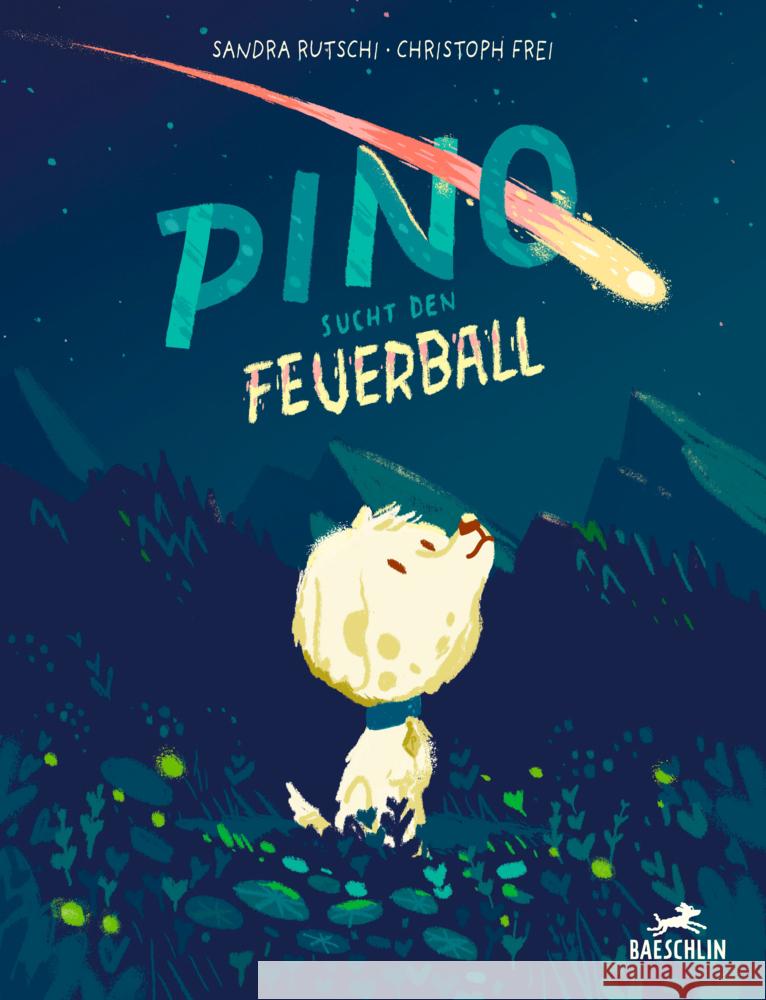 Pino sucht den Feuerball Rutschi, Sandra 9783038930686 Baeschlin - książka