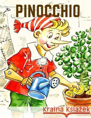 Pinocchio: A Timeless Classic to be Read Over and Over Carlo Collodi 9781805471073 Book Imprint Trends - książka