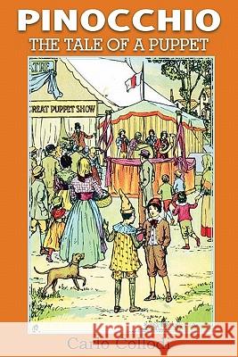 Pinocchio, The Tale Of A Puppet Carlo Collodi Alice Carsey 9781612030951 Bottom of the Hill Publishing - książka