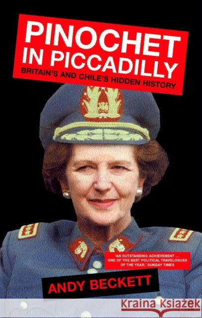 Pinochet in Piccadilly  9780571215478 Faber & Faber - książka