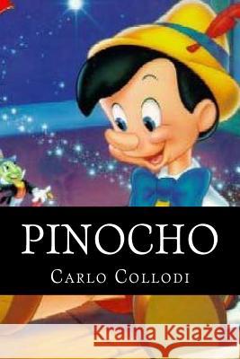 Pinocho Carlo Collodi 1. Books 9781515007265 Createspace - książka