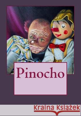 Pinocho Jhon Duran Jhon Duran Carlo Collodi 9781542812221 Createspace Independent Publishing Platform - książka