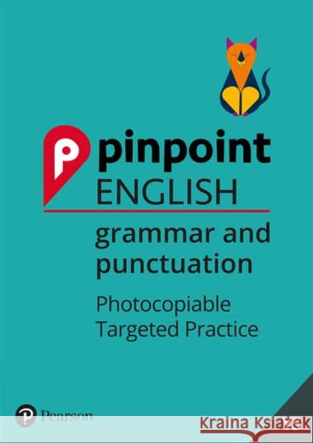 Pinpoint English Grammar and Punctuation Year 5: Photocopiable Targeted Practice  9781292266534 Pearson Education Limited - książka