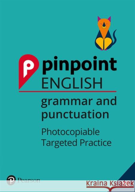 Pinpoint English Grammar and Punctuation Year 6: Photocopiable Targeted SATs Practice (age 10-11)  9781292266527 Pearson Education Limited - książka