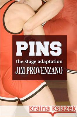 Pins: the Stage Adaptation Provenzano, Jim 9781480083561 Createspace - książka