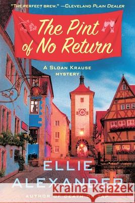 Pint of No Return Ellie Alexander 9781250380296 Minotaur Books - książka