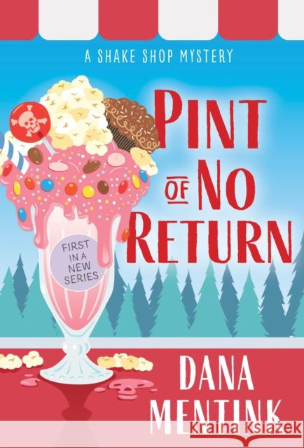 Pint of No Return Dana Mentink 9781728231556 Sourcebooks, Inc - książka