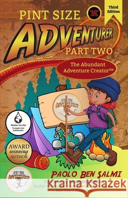 Pint Size Adventurer: The Abundant Adventure Creator Part Two Tosin Ogunnusi Dave Shanks Chaz Powell 9781913310189 Adventurous Publishing - książka