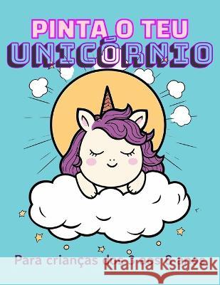 Pinta e teu unicornio Abad Enriquez   9798397429399 Independently Published - książka