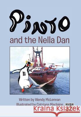 Pinto and the Nella Dan Wendy McLennan 9781483602219 Xlibris Corporation - książka