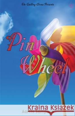 Pinwheel Haarthi Sampat   9789389923902 Fanatixx Publication - książka