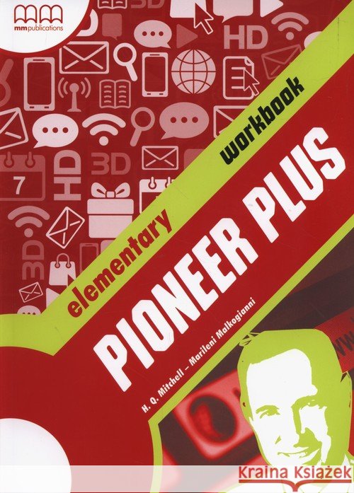 Pioneer Plus Elementary WB A1.2 MM PUBLICATIONS Mitchell H.Q. Malkogianni Marileni 9786180508178 MM Publications - książka