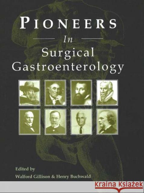 Pioneers in Surgical Gastroenterology  9781903378359 TFM PUBLISHING LTD - książka