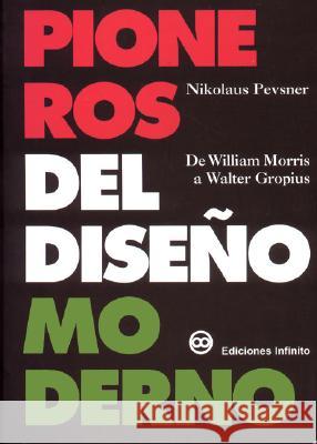 Pioneros del Dise?o Moderno Nikolaus Pevsner 9789879393031 Infinito - książka
