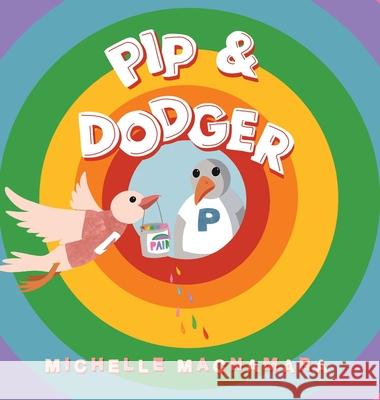 Pip & Dodger Michelle MacNamara Michelle MacNamara 9780645056136 Greatfunbooks.com - książka